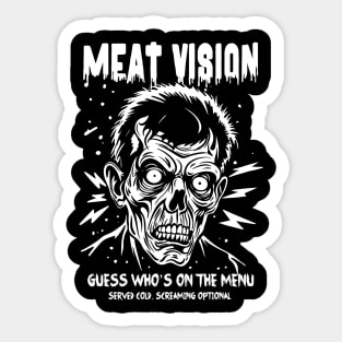 MEAT VISIONS Sticker